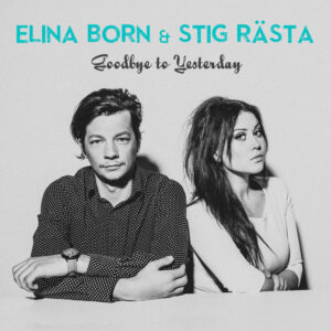 Elina Born & Stig Rästa