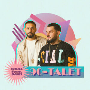 Wahl feat. Sami